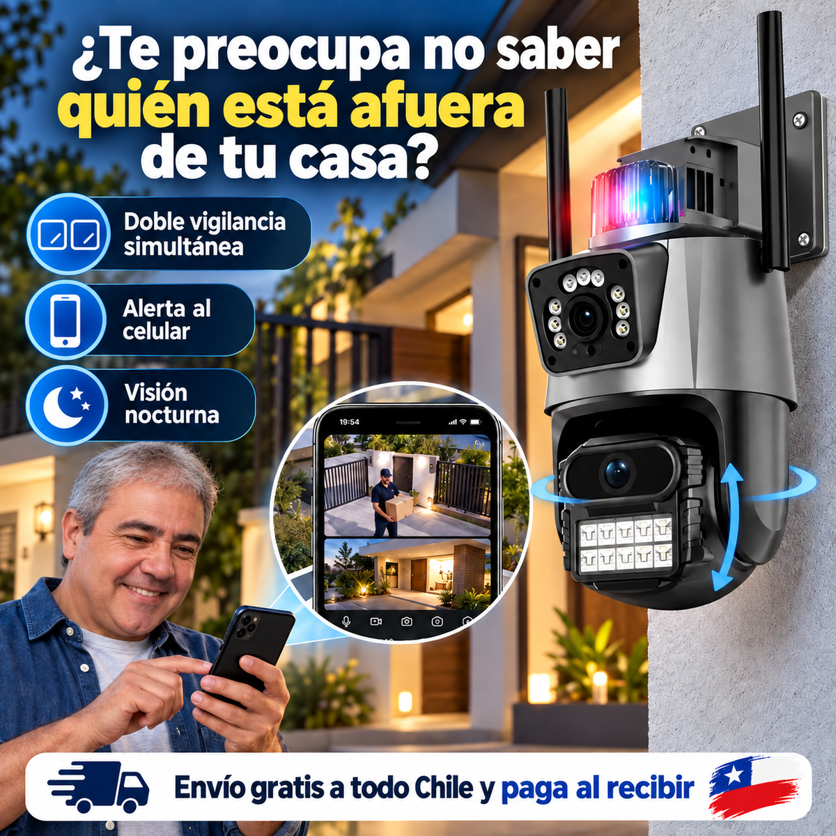 Mira quién está afuera de tu casa, estés donde estés